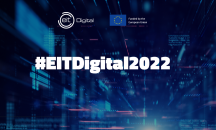 EIT Digital 2022: Даваме тласък на предприемачеството и образованието за една силна цифрова Европа